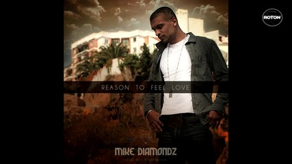 Mike Diamondz - Reason To Feel Love ( Sllash Remix Edit )