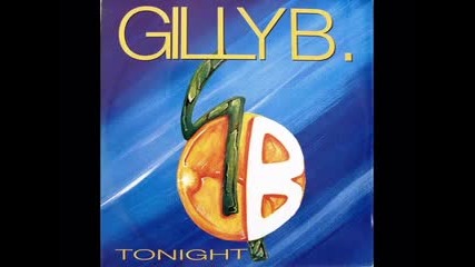 Gilly B. - Tonight (1995)