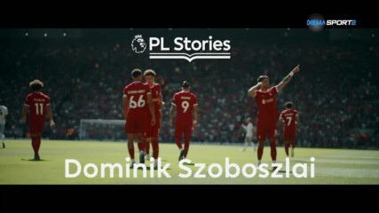 Истории от Висшата Лига: Доминик Собослай