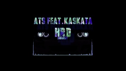 Ats ft. Kaskata - Gledame sa vijdame sa (hrdondabeat)