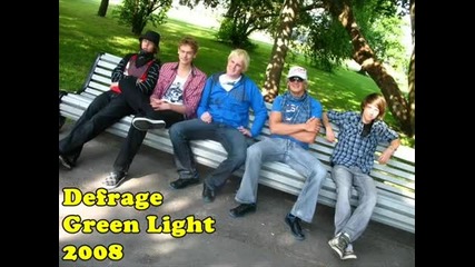 Defrage ~ Green Light ( With Lyrics)