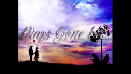 Dare - Days Gone by 