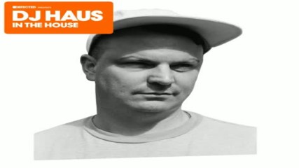 Defected Presents Dj Haus In The House 2017 cd1