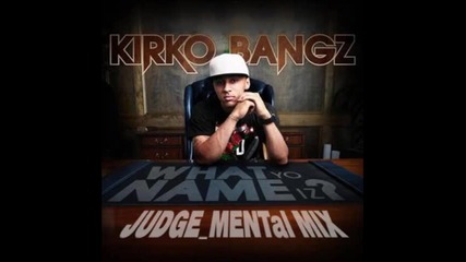 Kirko Bangz ft. Bun B, Big Sean, Wale - What yo name iz [ Ремикс ]