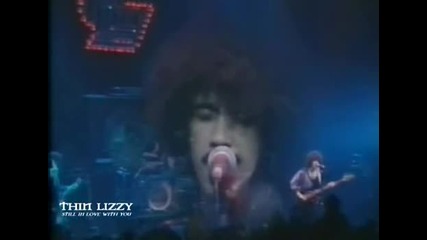 Thin Lizzy - Все още влюбен в теб