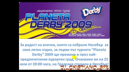 Планета Дерби 2009 Несебър High Quality