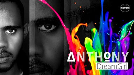 (2013) Anthony - Dreamgirl