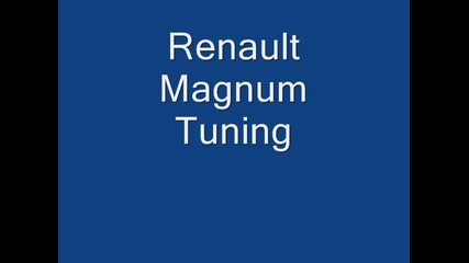 Renault Magnum Tuning