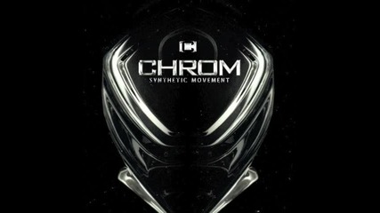 Chrom - We