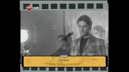 Tarkan - Asla Vazgecemem