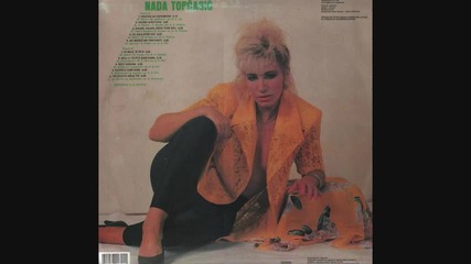 Nada Topcagic - Zelim ga zelim 
