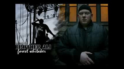 Brother Ali - Forest Whitiker 
