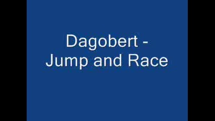 Dagobert - Jump and Race (boty 2008)