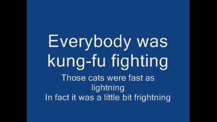 Kung Fu Fighting (lyrics)