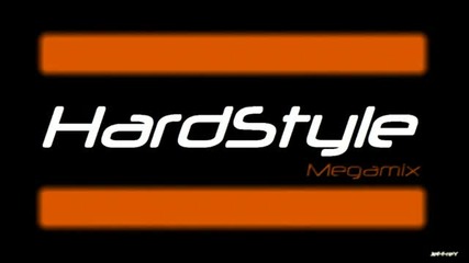 Hardstyle Megamix 6