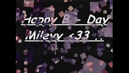 happy b - day mileyy .. 