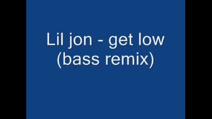 Lil Jon Bass.flv