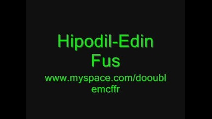 Hipodil - Edin fus 