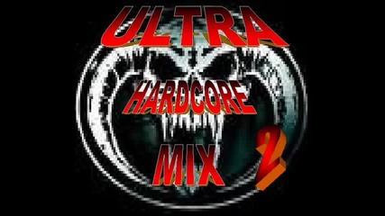 Ultra Hardcore Mix