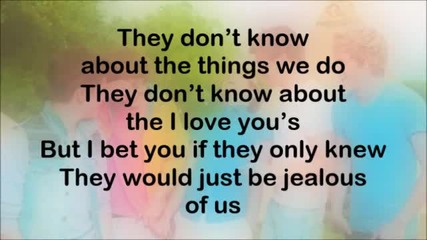 One Direction - They Don't Know About Us (lyrics On Screen) - Youtube