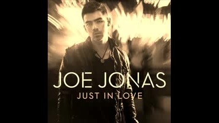 Joe Jonas - Just in love