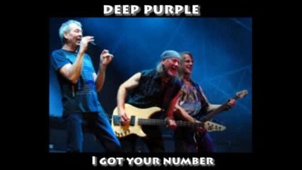 Deep Purple - I got your number 