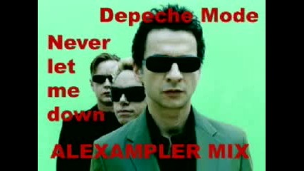 Depeche Mode Never let me down again Alexampler Mix 