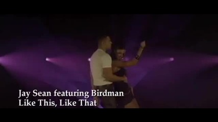 Jay Sean feat. Birdman - Like This Like That [official video]