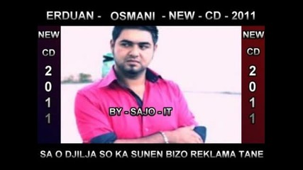 Erduan Osmani _4_ Sabina Mi Caj - New - 2011