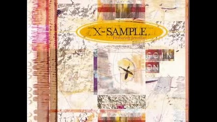 X-sample - Goin On 1995