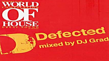 Defected by Dj Grad