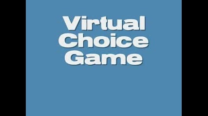 Start Here Virtual Choice Game