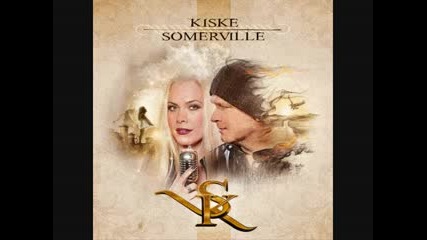 Kiske Somerville - End of the road
