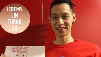 Happy birthday Jeremy Lin: The first NBA player of Chinese descent