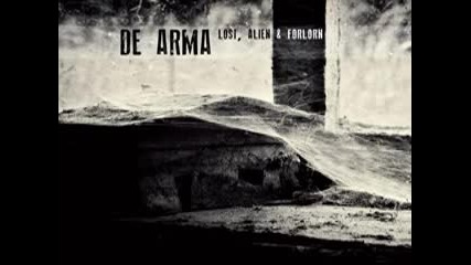 De Arma - Lost, Alien Forlorn [ Full Album 2013 ]