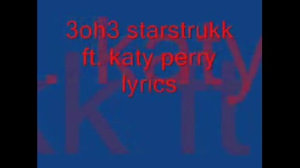 3oh3 Ft Katy Perry - Starstruck