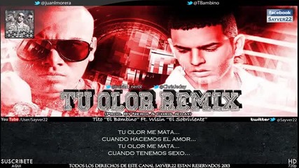 Превод* Tito ''el Bambino'' Ft. Wisin - Tu Olor (official Remix)