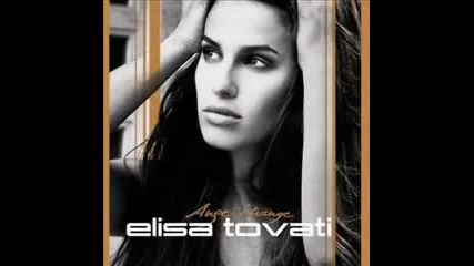 Elisa Tovati - J'avance