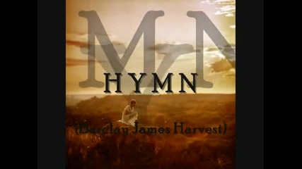 Barclay James Harvest - Hymn (lyrics)