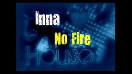 Inna - No Fire