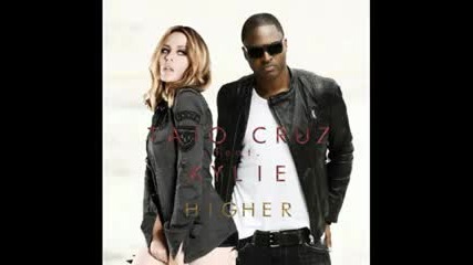 Higher - Taio Cruz & Kylie Minogue