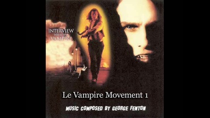 Interview with the Vampire: Rejected Film Score Suites by George Fenton (1994)