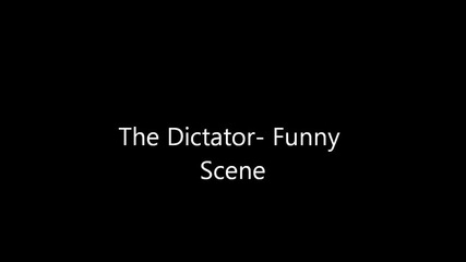 The Dictator - Как е името ти?