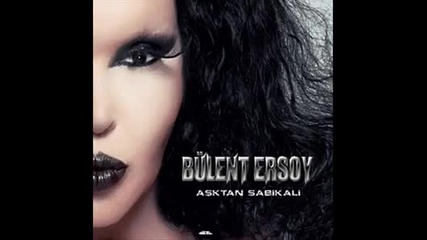 Bulent Ersoy - Asktan Sabikali