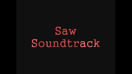 Saw Soundtrack