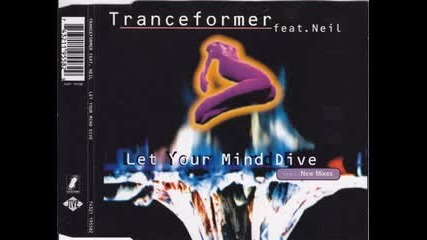 Tranceformer - Let Your Mind Dive 1994
