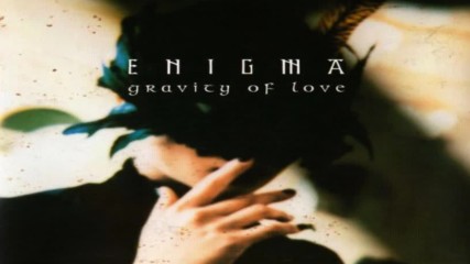 Enigma - Gravity Of Love Greatest Hits