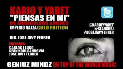 (2012) Kario Y Yaret Imperio Nazza Gold Edition Piensas En Mi