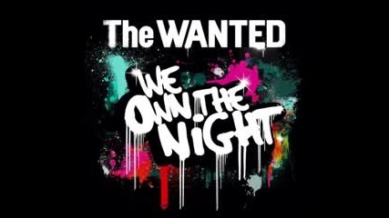 The Wanted - We Own The Night (audio)