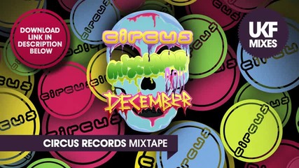 Circus Records Winter Mixtape Label Mix)